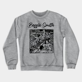 bessie smith llBessie Smith Crewneck Sweatshirt